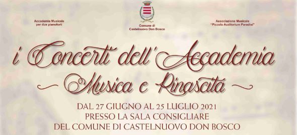 Castelnuovo Don Bosco | I Concerti dell'Accademia - Musica e Rinascita